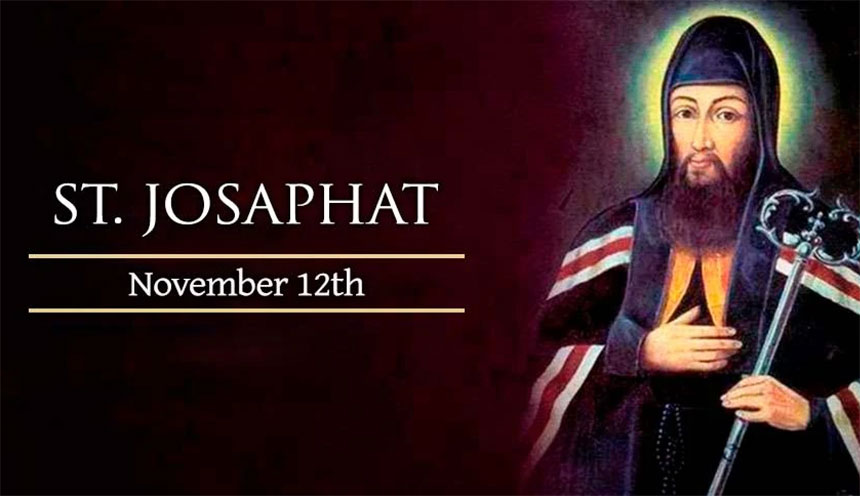 November 12, 2025, Feast of St. Josaphat, Holy Rosary (Glorious Mysteries)